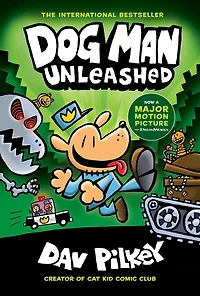 Dog Man Unleashed (Dog Series #2)