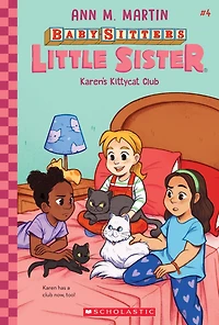 Karen's Kittycat Club (Baby-Sitters Little Sister #4)