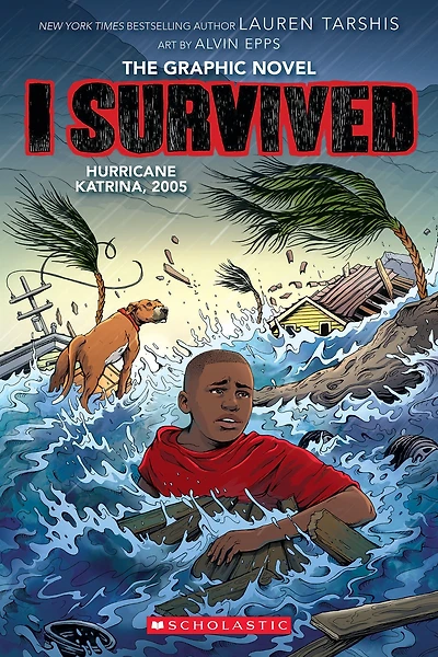 I Survived Hurricane Katrina, 2005: A Graphic Novel (I Graphix Series #6)