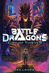 City of Thieves (Battle Dragons #1)