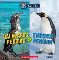 Galapagos Penguin or Emperor (Wild World: Hot and Cold Animals)