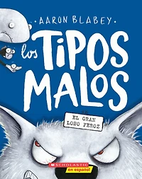 Los tipos malos en el gran lobo feroz (The Bad Guys the Big Wolf)