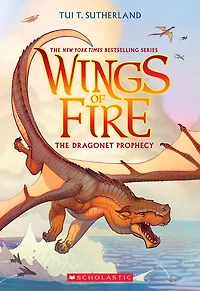 The Dragonet Prophecy (Wings of Fire Series #1)