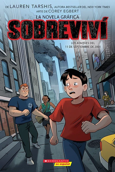 Sobreviví los ataques del 11 de septiembre 2001 (Graphix) (I Survived the Attacks of September 11, 2001)