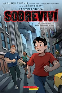 Sobreviví los ataques del 11 de septiembre 2001 (Graphix) (I Survived the Attacks of September 11, 2001)