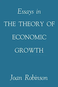 Essays the Theory of Economic Growth