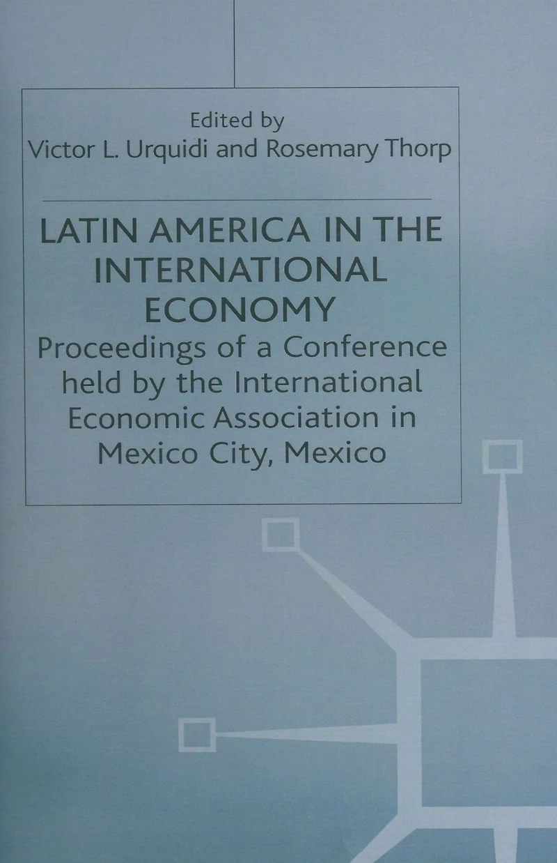 Latin America the International Economy