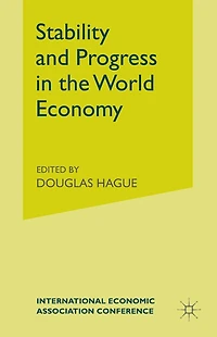 Stability and Progress the World Economy