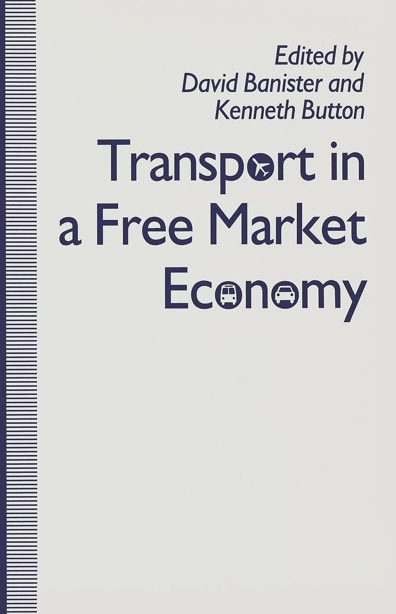 Transport a Free Market Economy