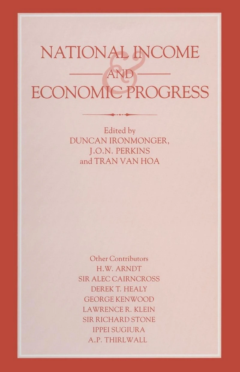National Income and Economic Progress: Essays Honour of Colin Clark