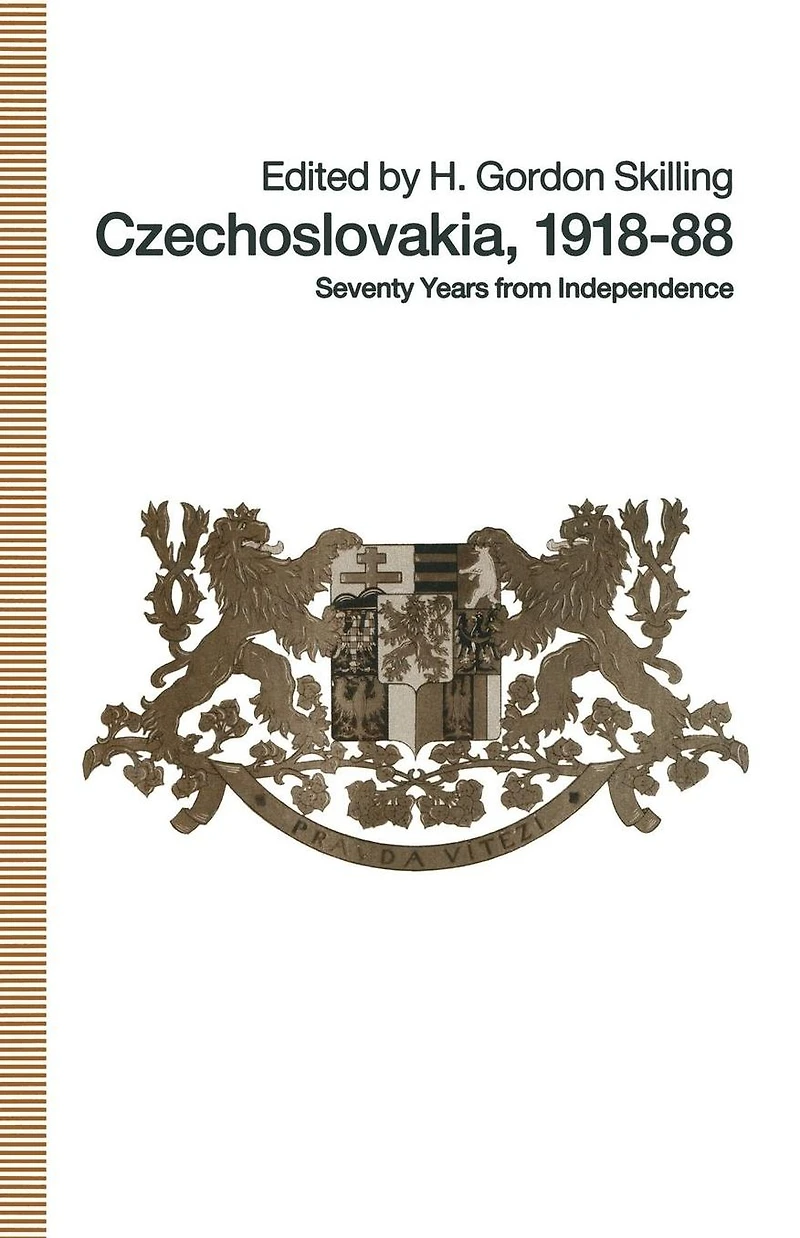 Czechoslovakia 1918-88: Seventy Years from Independence