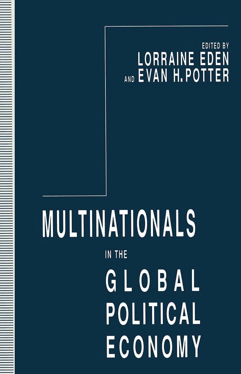 Multinationals the Global Political Economy