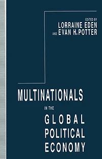 Multinationals the Global Political Economy