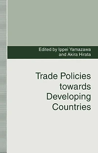Trade Policies towards Developing Countries