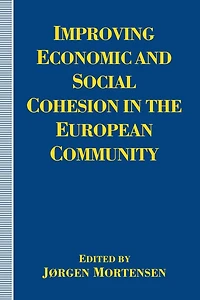 Improving Economic and Social Cohesion the European Community