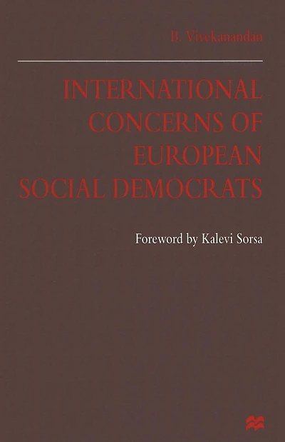International Concerns of European Social Democrats