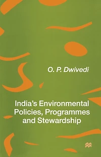 India's Environmental Policies, Programmes and Stewardship