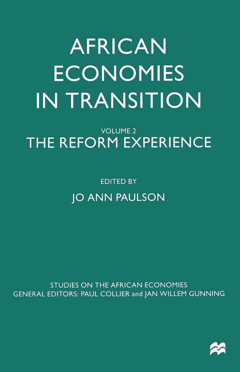 African Economies Transition: Volume 2: The Reform Experience