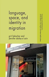 Language, Space and Identity Migration