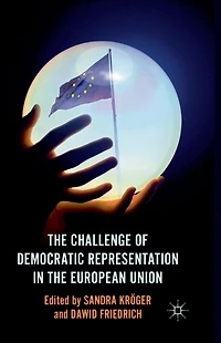 the Challenge of Democratic Representation European Union