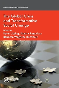 The Global Crisis and Transformative Social Change
