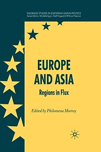 Europe and Asia: Regions Flux