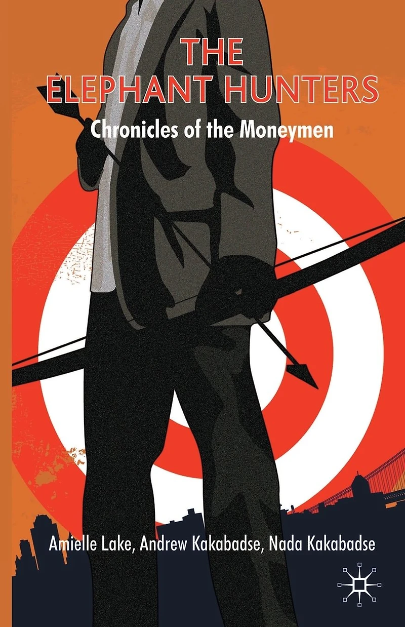 the Elephant Hunters: Chronicles of Moneymen