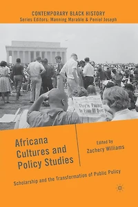 Africana Cultures and Policy Studies: Scholarship the Transformation of Public