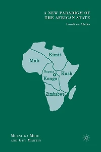 A New Paradigm of the African State: Fundi wa Afrika