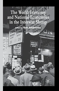 the World Economy and National Economies Interwar Slump