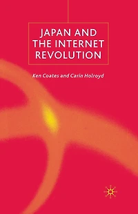 Japan and the Internet Revolution