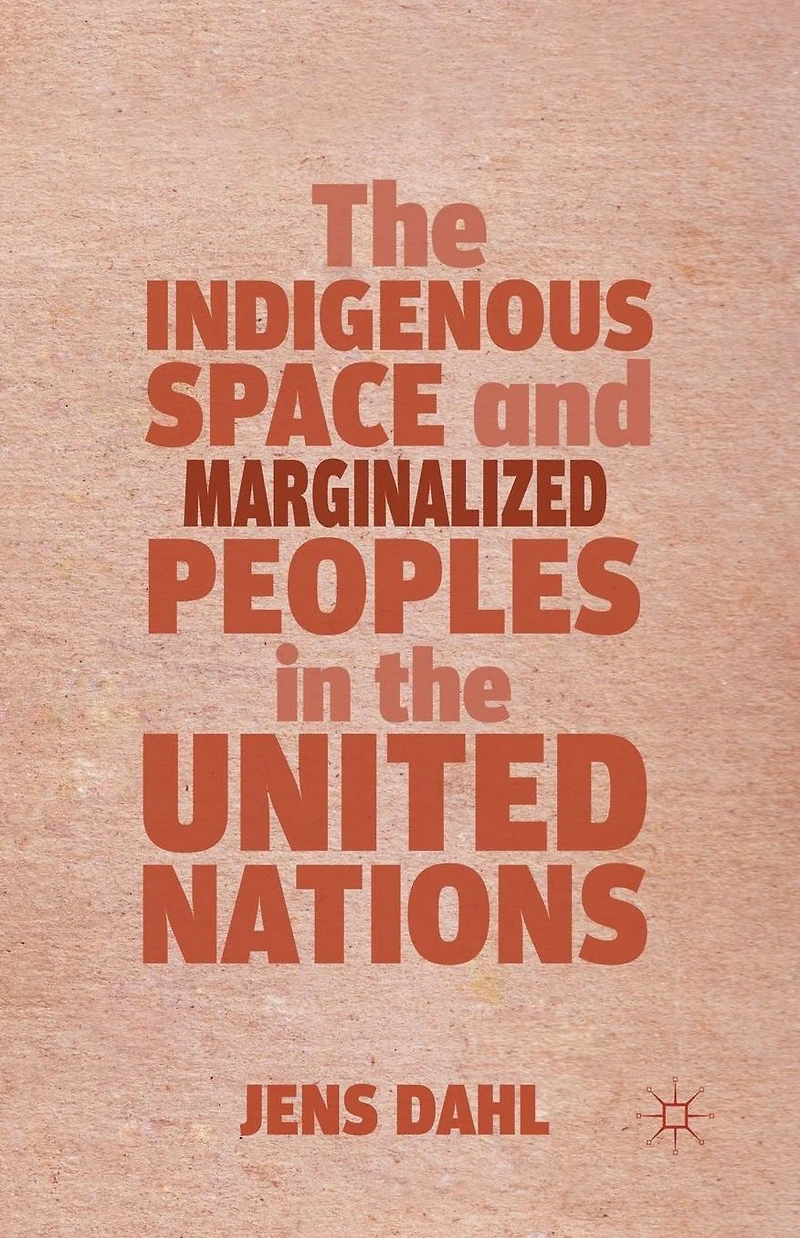 the Indigenous Space and Marginalized Peoples United Nations