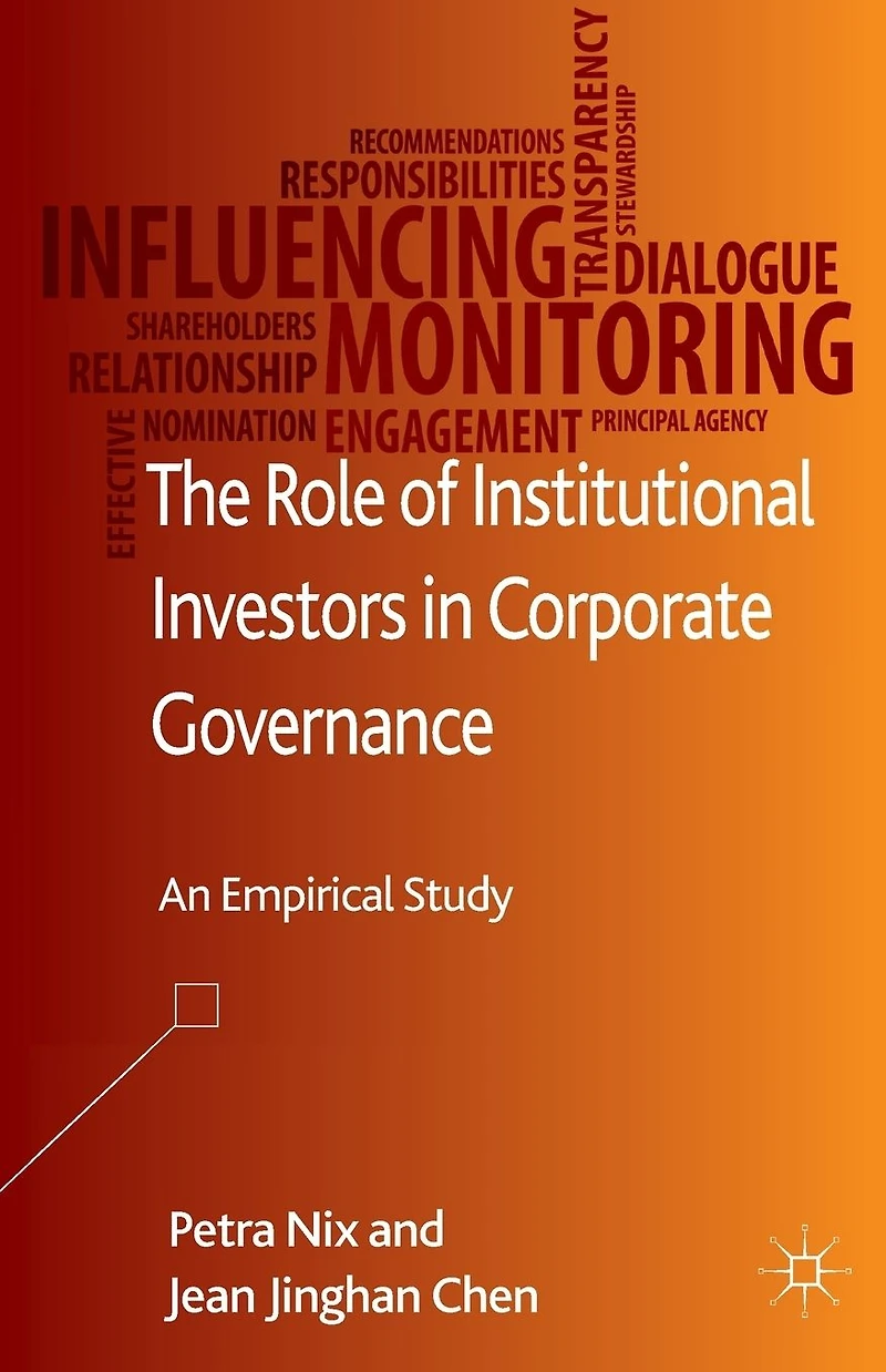 The Role of Institutional Investors Corporate Governance: An Empirical Study