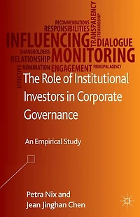 The Role of Institutional Investors Corporate Governance: An Empirical Study