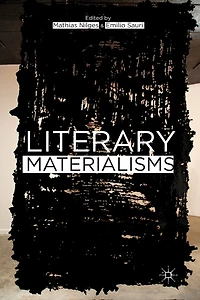 Literary Materialisms