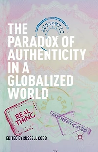 The Paradox of Authenticity a Globalized World