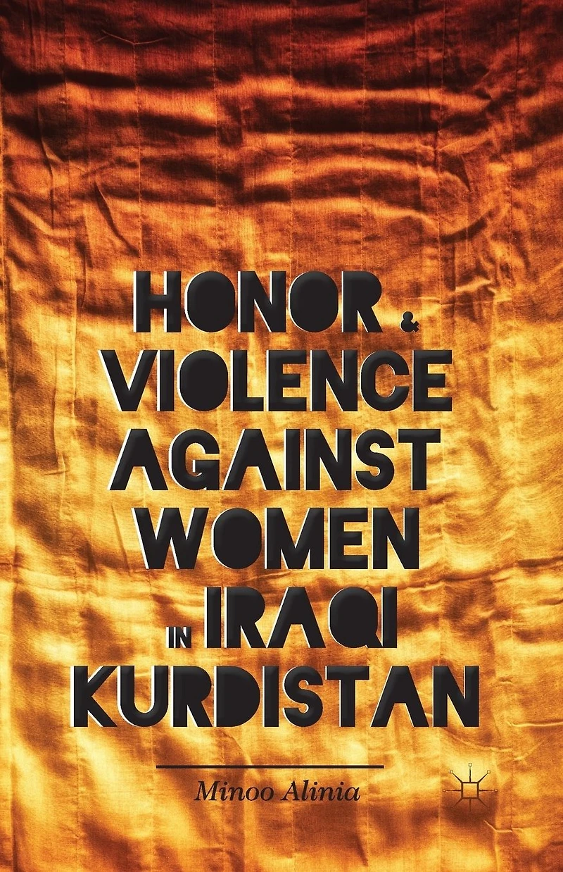Honor and Violence against Women Iraqi Kurdistan
