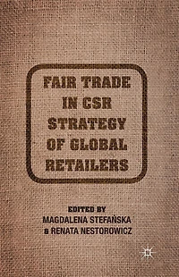 Fair Trade CSR Strategy of Global Retailers