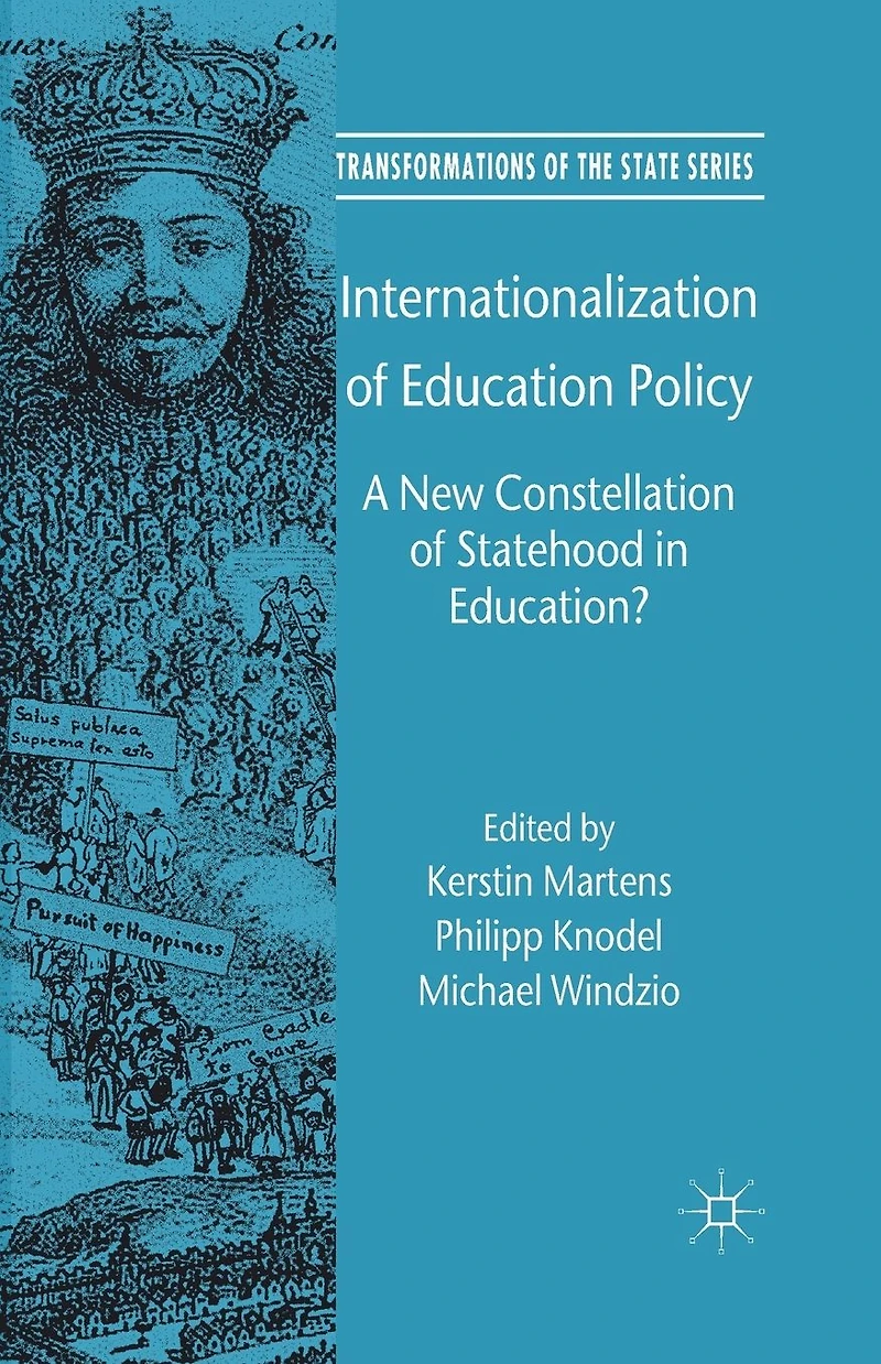 Internationalization of Education Policy: A New Constellation Statehood Education?