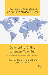 Developing Online Language Teaching: Research-Based Pedagogies and Reflective Practices