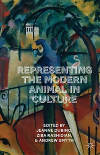 Representing the Modern Animal Culture