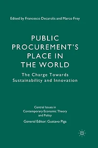 Public Procurement's Place The World: Charge Towards Sustainability and Innovation
