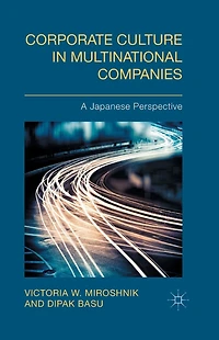 Corporate Culture Multinational Companies: A Japanese Perspective