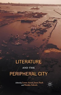Literature and the Peripheral City