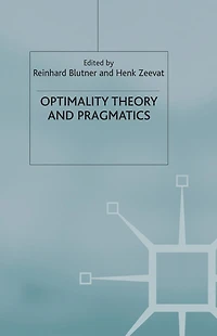 Optimality Theory and Pragmatics