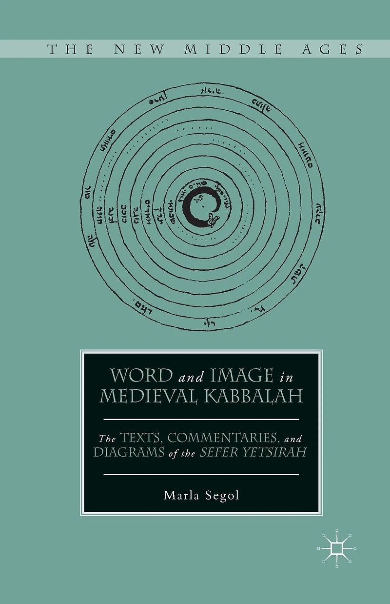 Word and Image Medieval Kabbalah