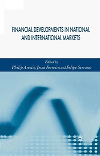Financial Developments National and International Markets