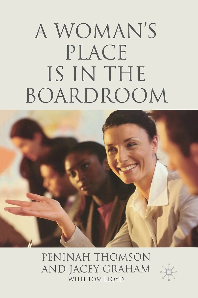 A Woman's Place is the Boardroom