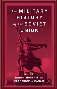 the Military History of Soviet Union