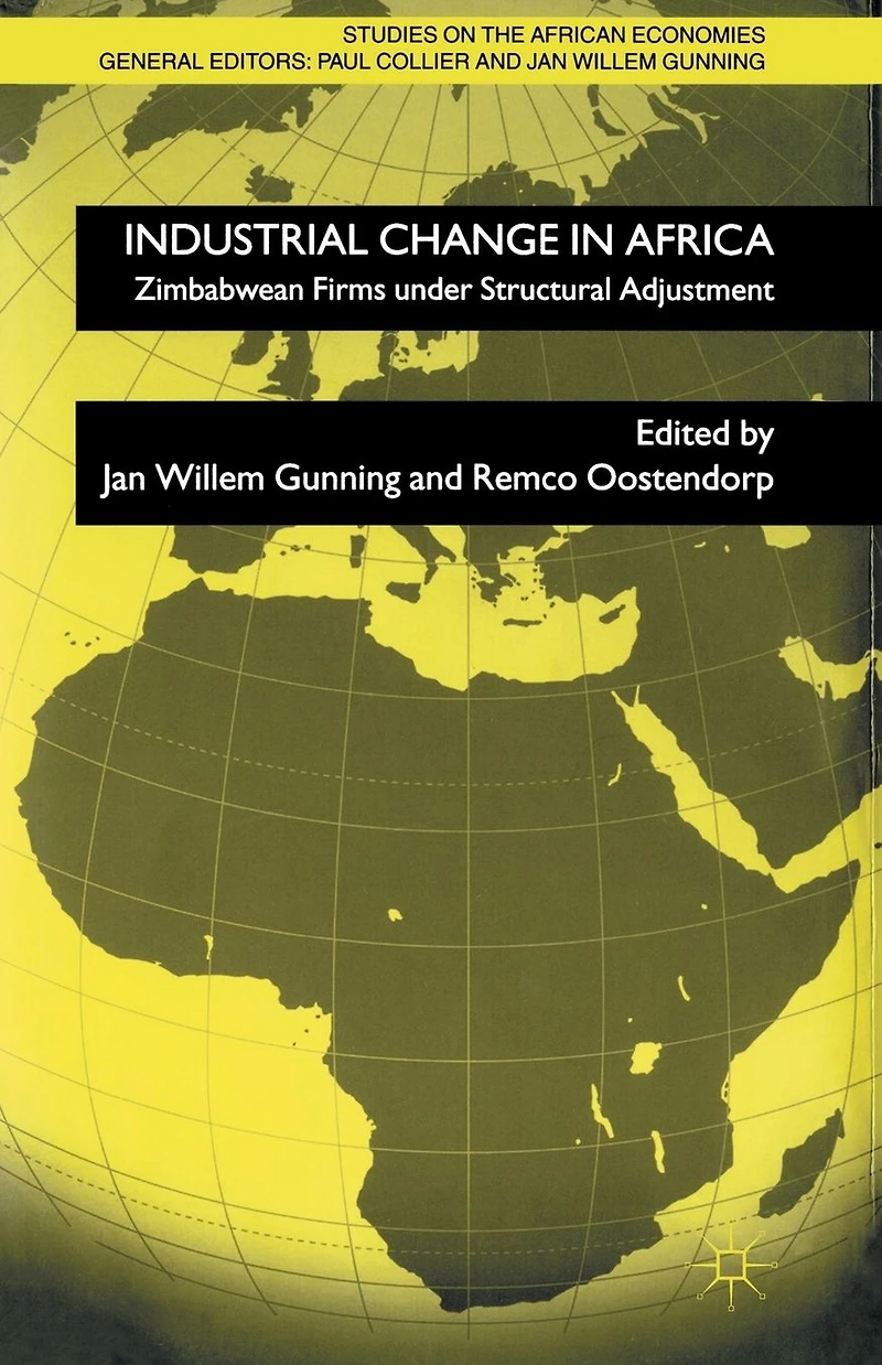 Industrial Change Africa: Zimbabwean Firms under Structural Adjustment